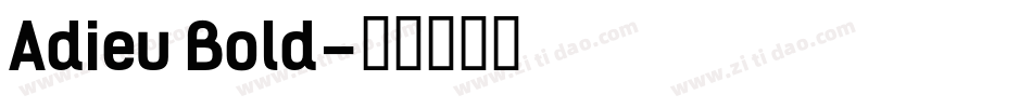 Adieu Bold字体转换